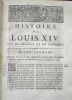 Histoire du Regne de Louis XIV, Roi de France et de Navarre. Seconde Edition, Revuë, corrigée & augmentée. Tome premier, Contenant ce qui s'est passé ...