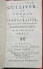 Le Nouveau Gulliver ou Voyage de Jean Gulliver, fils du Capitaine Gulliver, traduit d'un Manuscrit Anglois par M. l'Abbé de L.D.F. (2 volumes).. ...