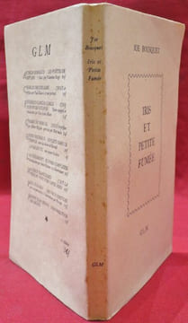 Iris et petite fumée. . BOUSQUET, Joë.