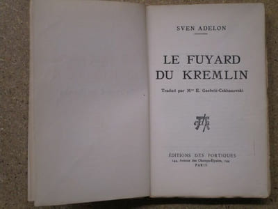 Le fuyard du Kremlin.