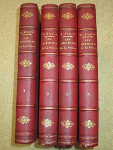 LES MERVEILLES DE LA SCIENCE ou description populaire des inventions modernes (4 volumes).