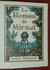 Le Roman de Miraut, chien de chasse.. PERGAUD, Louis - BARTHELEMY ill.
