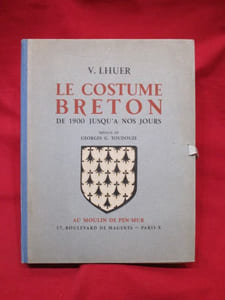 Le costume breton de 1900 jusqu'à nos jours.