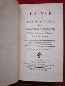 La vie et les opinions de Tristram Shandy, traduites de l'Anglois de Stern, par M. Frénais. Suite et Fin de La vie et des opinions de Tristram Shandy, suivies de Mélanges, Lettres, Pensées, Bons mots, & Mémoires ; traduits de l'Anglois par M. D. L. B. (2 volumes)