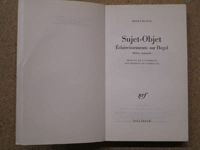 Sujet-Objet : éclaircissements sur Hegel.