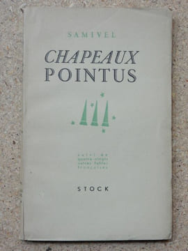 Chapeaux pointus. Suivi de quatre-vingt autres fables françaises.. SAMIVEL