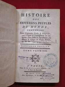 Histoire des différens (différents) peuples du monde, contenant Leurs cérémonies Civiles & Religieuses, avec l'origine & l'établissement des Religions; leurs Sectes & Superstitions; les Moeurs & Usages de chaque Nation, &c. (6 volumes)