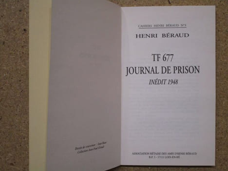 TF 677, journal de prison, inédit 1948.. BERAUD Henri 