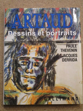 ARTAUD : dessins et portraits.. THEVENIN Paule / DERRIDA Jacques