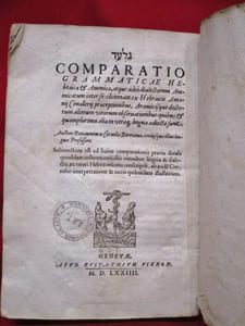 Comparatio grammaticae Hebraicae & Aramicae, atque adeo dialectorum Aramicarum inter Se:cocinnata ex Hebraicis Antonii Cevallerii praeceptionnibus, Aramicisque doctorum aliorum virorum observationibus : quibus & quampluriae aliae in utraq lingua adiectae sunt. [...]