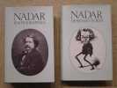 Photographies / Dessins et écrits (2 volumes).. NADAR