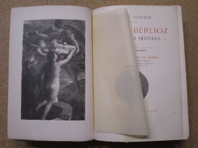 Hector Berlioz : sa vie, ses oeuvres.