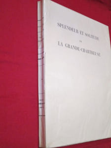 Splendeur et solitude de la grande-chartreuse. Montagnes - Monastère. Eaux-fortes et dessins remarque de Joanny Drevet.