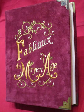 Fabliaux du Moyen Âge. Fables ou Contes du XIIe et du XIIIe siècle.. LEGRAND D'AUSSY, Pierre-Jean-Baptiste (traduction ou extraits) / ...