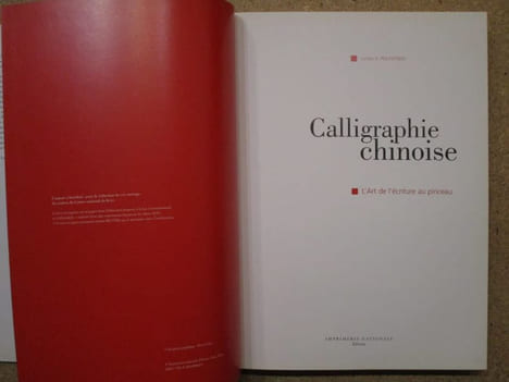 Calligraphie chinoise : l'art de l'écriture au pinceau.. POLASTRON Lucien X.