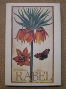Daniel Rabel : cent fleurs et insectes (collection Bibliothèque Nationale, Paris).