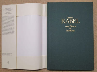 Daniel Rabel : cent fleurs et insectes (collection Bibliothèque Nationale, Paris).
