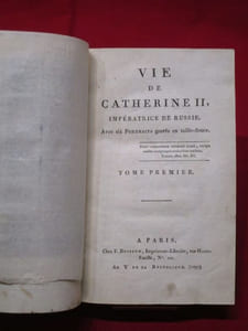 Vie de Catherine II, Impératrice de Russie. Avec six portraits gravés en taille-douce. (2 volumes)