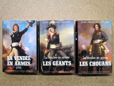 La Vendée en armes : 1793 - les géants - les Chouans (3 volumes).