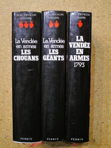 La Vendée en armes : 1793 - les géants - les Chouans (3 volumes).