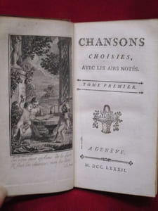 Chansons choisies, avec les airs notés. (4 volumes)