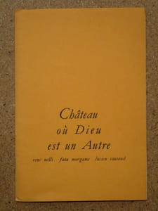 Château où Dieu est un Autre.