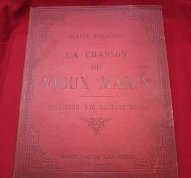 La chanson du vieux marin / The rime of the ancient mariner.. COLERIDGE Samuel, DORE Gustave (illustrations).