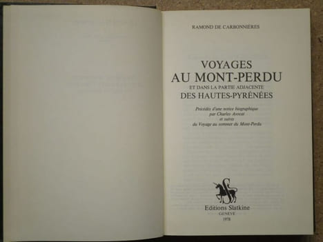 Voyages au Mont-Perdu et dans la partie adjacente des Hautes-Pyrénées.. RAMOND DE CARBONNIERES