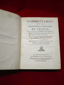Commentaires sur les Institutions militaires de Végèce. Tome troisième, seul. (1 volume sur 3)
