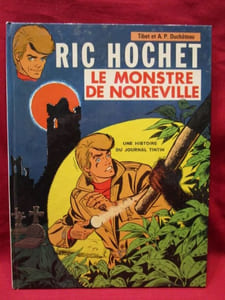 Ric Hochet, tome 15, le Monstre de Noireville (première édition).