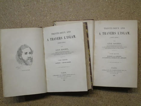 Trente-deux ans à travers l'islam (1832-1864) : Algérie - Abd-el-Kader - mission à La Mecque - le maréchal Bugeaud en Afrique (2 volumes).. ROCHES ...