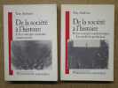 De la société à l'histoire : les concepts communs à toute sociétés - les concepts transhistoriques, les modes de production (2 volumes).. ANDREANI ...