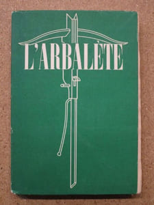L'ARBALETE : revue de littérature. N°13, été 1948.