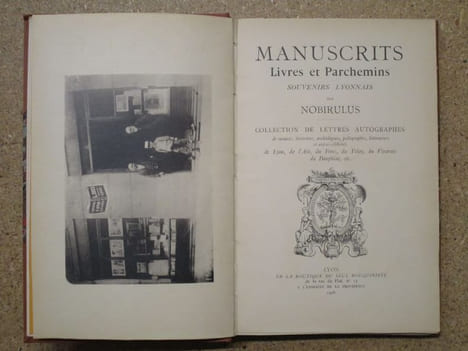 MANUSCRITS, livres et parchemins : souvenirs lyonnais. Collection de lettres autographes de savants, historiens, archéologues, paléographes, ...