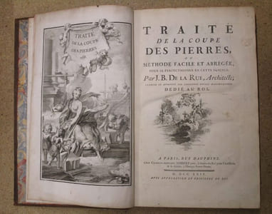 TRAITE DE LA COUPE DES PIERRES ou méthode facile et abrégée pour se perfectionner en cette science.