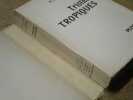 Tristes tropiques.. LEVI-STRAUSS Claude