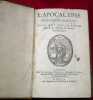 L'Apocalypse traduite en françois (français), avec une explication tirée des SS. Pere & Auteurs Ecclesiastiques.. LEMAISTRE DE SACY (traduction)