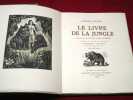 Le Livre de La Jungle. Le second livre de la jungle. (2 volumes). KIPLING Rudyard - COLLOT André (illustrateur) - PROST Jean Vital (graveur)