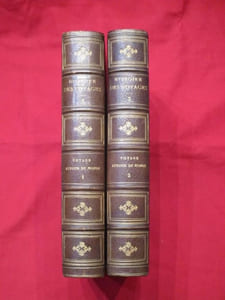 Histoire Générales des voyages par DUMONT D'URVILLE, D'ORBIGNY, EYRIES et A. JACOBS. Voyage autour du Monde par DUMONT D'URVILLE (2 volumes).