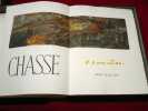 Chasse.. CLAMART J. A. (texte), GENEVOIX Maurice (préface), COMMERE Jean (illustrations)