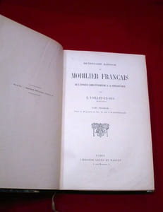Dictionnaire raisonné du mobilier français de l'époque carlovingienne (carolingienne) à la Renaisssance. (6 volumes).