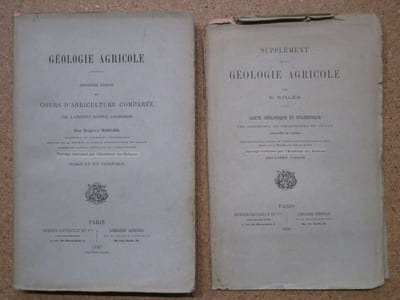 Géologie agricole : première partie du Cours d'Agriculture Comparée fait à l'Institut National Agronomique / Supplément de la géologie agricole : carte géologique et statistique des gisements de phosphate de chaux exploités en France (4 volumes + 1 supplément).