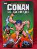 Conan le Barbare l'intégrale, 1976.. THOMAS Roy / BUSCEMA John