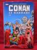 Conan le Barbare l'intégrale, 1977.. THOMAS Roy / BUSCEMA John