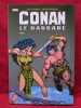 Conan le Barbare l'intégrale, 1978.. THOMAS Roy / BUSCEMA John