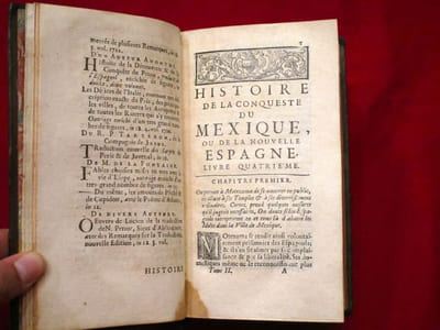 Histoire de Conqueste (Conquête) du Mexique, ou De la Nouvelle Espagne, par Fernand CORTEZ, Traduite de l'Espagnol de Dom Antoine de SOLIS, par l'Auteur du Triumvirat. (2 volumes).
