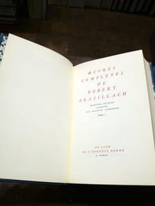 Oeuvres complètes (12 volumes) : Le voleur d'étincelle / L'enfant de la nuit / Le marchand d'oiseaux / Les captifs / Comme le temps passe / Les sept couleurs / Laurence Archambault / La conquérante / Six heures à perdre / Domrémy / Bérénice / Adaptation scénique du procès de Jeanne d'Arc / La tragédie d'Hamlet / Macbeth / Le marchand de Venise / Les captives / Septentrion / Léon Degrelle / Le siège de l'Alcazar / Histoire de la guerre d'Espagne / Lettre à un soldat de la classe 60 / Mémorandum écrit par Robert Brasillac pour la préparation de son procès / Notre avant-guerre / Journal d'un homme occupé / Présence de Virgile / Portraits / Corneille / Animateurs de théâtre / Les quatre jeudis / Poètes oubliés / Appendices / Poèmes 1944 / Poèmes de Fresnes / Choeur parlé pour la "journée des absents" (1944) / Les frères ennemis / Chénier / Lettres écrites en prison / Anthologie de la poésie grecque / Appendices / Histoire du cinéma / Correspondance inédite / Articles de "L'Action Française" / Articles de "La Revue Française" / La causerie littéraire de "L'Action Française" / "Je suis partout", articles de 1941 à 1943 / Articles publiés dans "Révolution Nationales" (1943-1944) / Articles de "L'Echo de la France" / La chronique de Paris.
