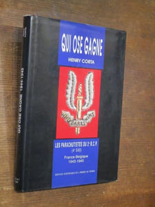Les Parachutistes du 2e (deuxième) R.C.P.  (4e (quatrième) SAS). France Belgique 1943-1945.