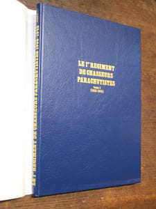 Le 1er (premier) Régiment de Chasseurs Parachutistes Tome 1 (1935-1945)
