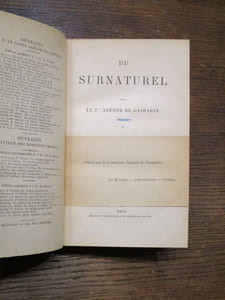 Du Surnaturel (2 parties) : du Surnaturel en général - du Surnaturel apocryphe. (2 volumes)
